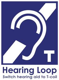 An outline of white lines that symbolizes a human ear with a slash going through it. On the bottom corner is a "T" and underneath is the following text, "Hearing Loop. Switch hearing aid to T-coil."