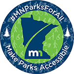 Minnesota Parks For All button, with text: "#MNParksForAll" and "Make Parks Accessible"