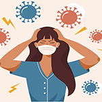 Illustration of a woman in a face mask with her hands on her head. She is surrounded by depictions of viruses.