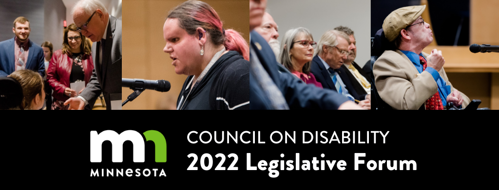 Minnesota Council on Disability 2022 Legislative Forum. Disability advocates interacting with the Governor, Lt. Governor, and legislators.