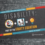 Alt: National Disability Employment Awareness Month. Disability: Part of the Equity Equation. Images of people working, lightbulb. Office of Disability Employment Policy's National Disability Employment Awareness Month campaign poster. #NDEAM on social media. For more information visit DOL.GOV/ODEP