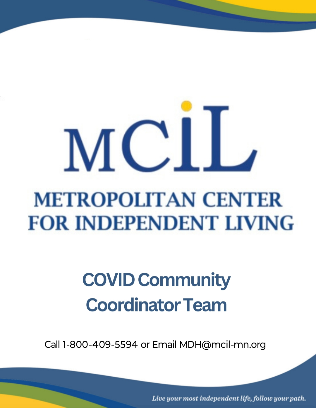 Metropolitan Center for Independent Living, COVID Community Coordinator Team flyer. Refer to post for details.