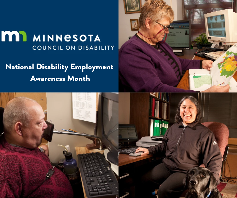 Minnesota Council on Disability. National Disability Employment Awareness Month. Examples of assistive technology in the workplace.